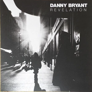 Danny Bryant Revelation (180g) (LP) Audiofilska jakość