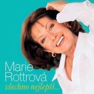 Marie Rottrová Všechno nejlepší... (LP) Reissue