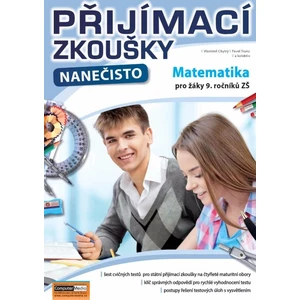 Přijímací zkoušky nanečisto - Matematika pro žáky 9. ročníků ZŠ - Chytrý Vlastimil, Trunc Pavel