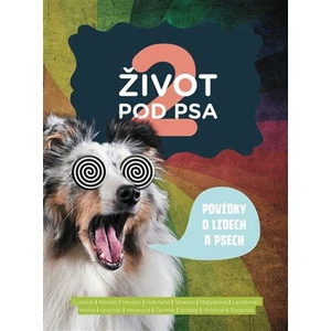 Život pod psa 2