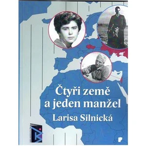 Čtyři země a jeden manžel - Larisa Silnická