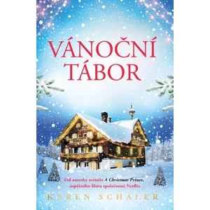 Vánoční tábor - Karen Schaler