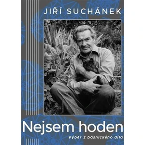 Nejsem hoden - Jiří Suchánek