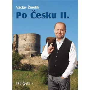 Po Česku II. - Václav Žmolík