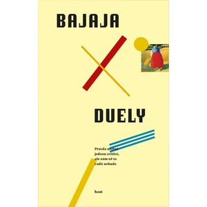 Duely - Antonín Bajaja