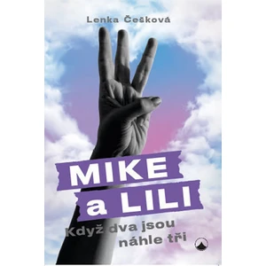 Mike a Lili - Lenka Češková