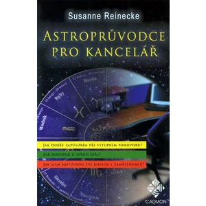 Astroprůvodce pro kancelář - Reinecke Susanne