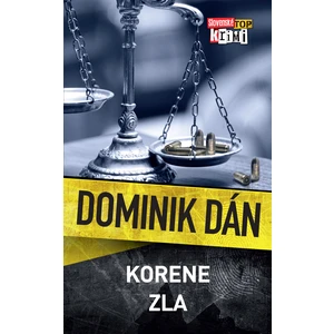 Korene zla - Dominik Dán