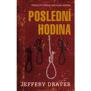 Poslední hodina - Jeffery Deaver