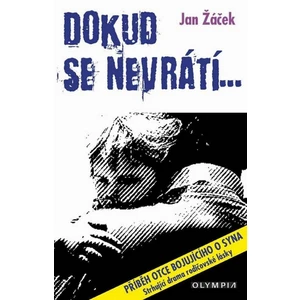 Dokud se nevrátí... - Jan Žáček