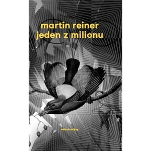 Jeden z milionu - Martin Reiner