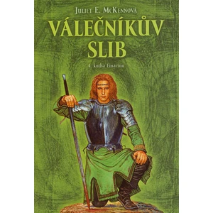 Válečníkův slib - Juliet E. McKennová