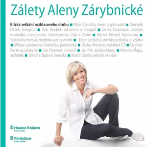 Zálety Aleny Zárybnické - Alena Zárybnická