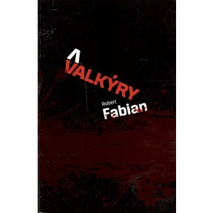 Valkýry - Robert Fabian