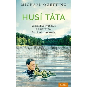 Husí táta - Quetting Michael