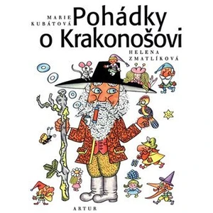 Pohádky o Krakonošovi - Helena Zmatlíková, Marie Kubátová