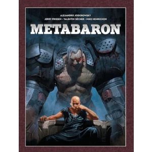 Metabaron - Alejandro Jodorowsky