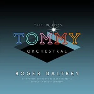 THE WHO'S „TOMMY” ORCHESTR - Daltrey Roger [CD album]