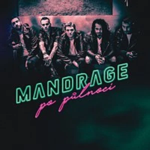 Po půlnoci - Mandrage [CD album]