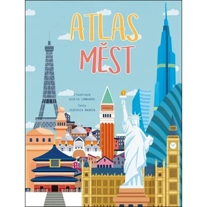 Atlas měst - Magrin Federica, Lombardo Giulia