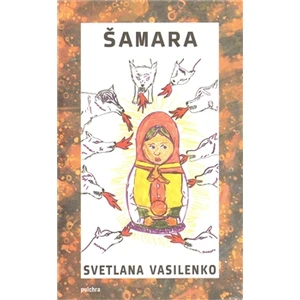 Šamara - Vasilenko Světlana