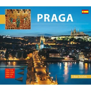 Praha - malá/španělsky - Libor Sváček