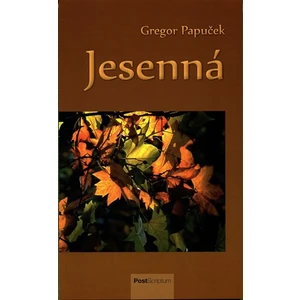 Jesenná - Papuček Gregor