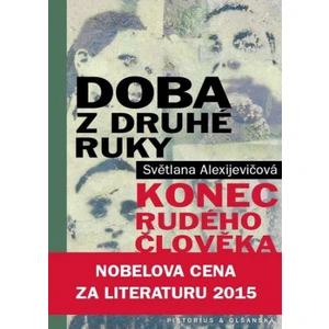 Doba z druhé ruky - Světlana Alexijevičová