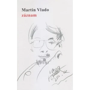 Záznam - Martin Vlado