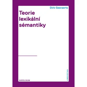 Teorie lexikální sémantiky - Dirk Geeaerst