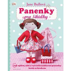 Panenky pro šikulky - Bullová Jane