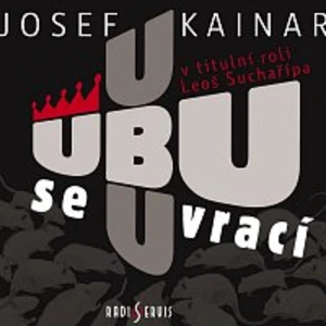 Ubu se vrací - Josef Kainar - audiokniha