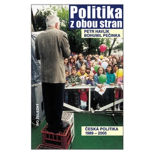 Politika z obou stran -- Česká politika 1989 - 2005