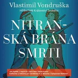 Jan Hyhlík – Nitranská brána smrti - Hříšní lidé Království českého (MP3-CD)