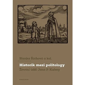 Historik mezi politology - Blanka Říhová