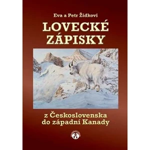 Lovecké zápisky - Žídkovi Eva a Petr