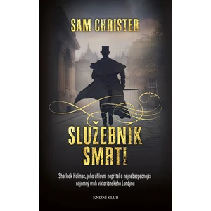 Služebník smrti - Sam Christer