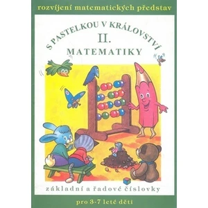 S pastelkou v království matematiky 2. - Jana Remišová