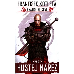 Fakt hustej nářez - František Kotleta