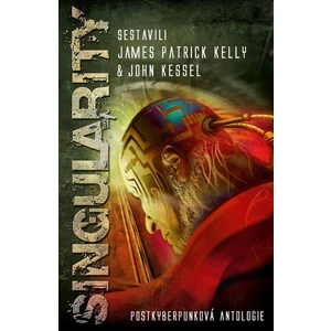 Singularity - Kelly James Patrick, Kessel John