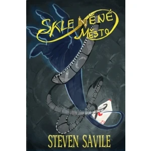 Skleněné město - Savile Steven