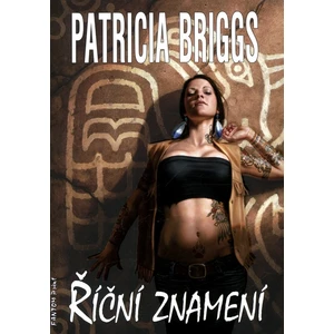 Říční znamení - Patricia Briggs