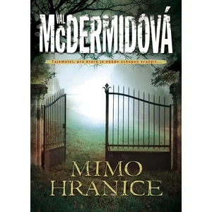 Mimo hranice - Val McDermidová