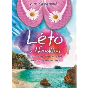 Léto s Afroditou - Kim Greenová