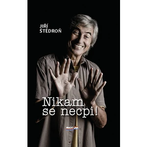 Nikam se necpi! - Jiří Štědroň