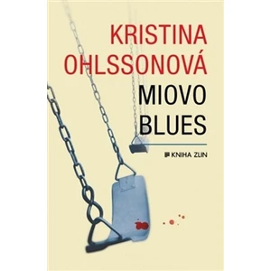 Miovo blues - Kristina Ohlsson