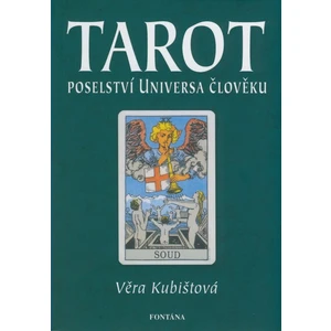 Tarot – poselství universa člověku - Věra Kubištová