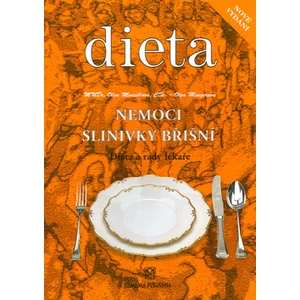 Nemoci slinivky břišní - Dieta a rady lékaře - Olga Marečková