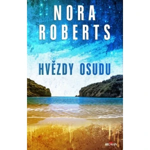 Hvězdy osudu - Nora Robertsová