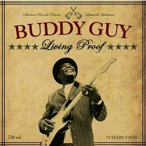 Buddy Guy - Living Proof (180g) (LP)